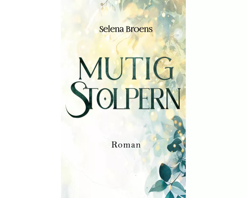 Mutig stolpern