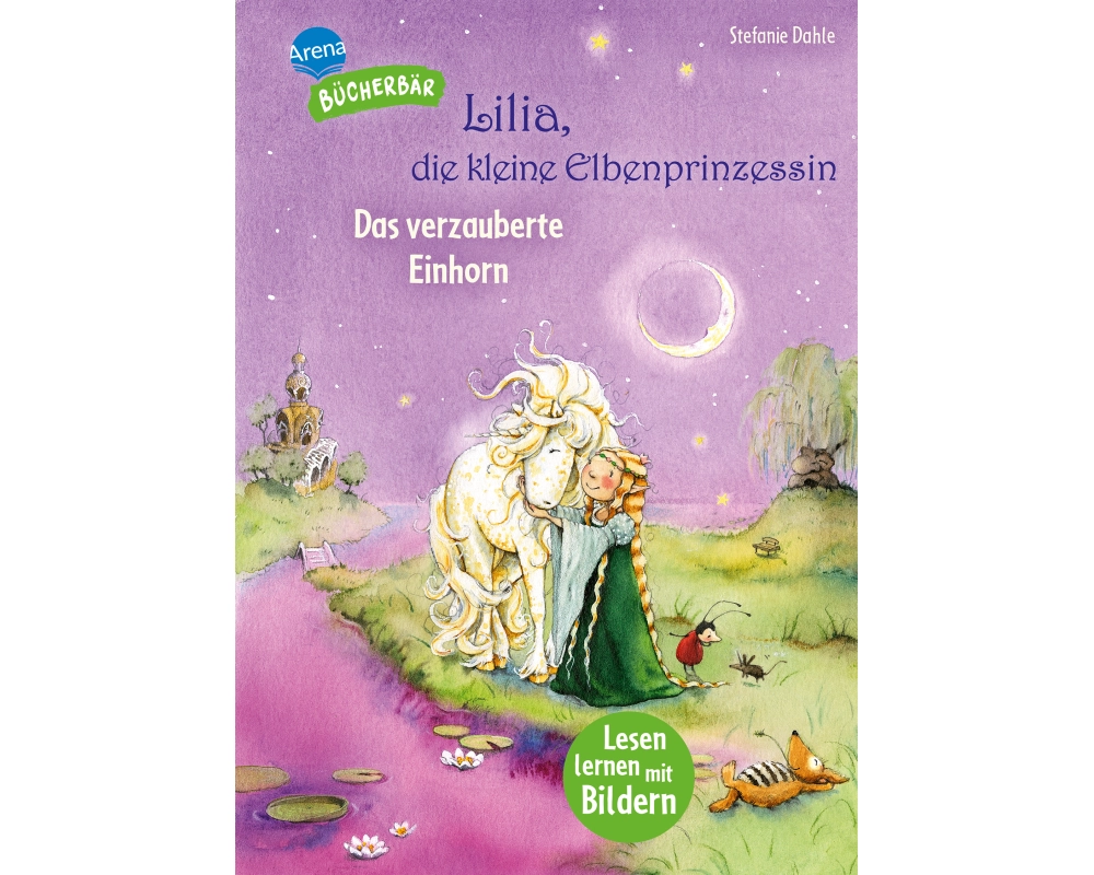 Lilia, die kleine Elbenprinzessin. Das verzauberte Einhorn