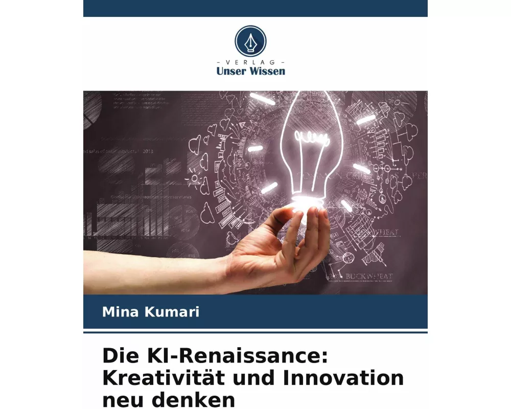 Die KI-Renaissance: Kreativität und Innovation neu denken
