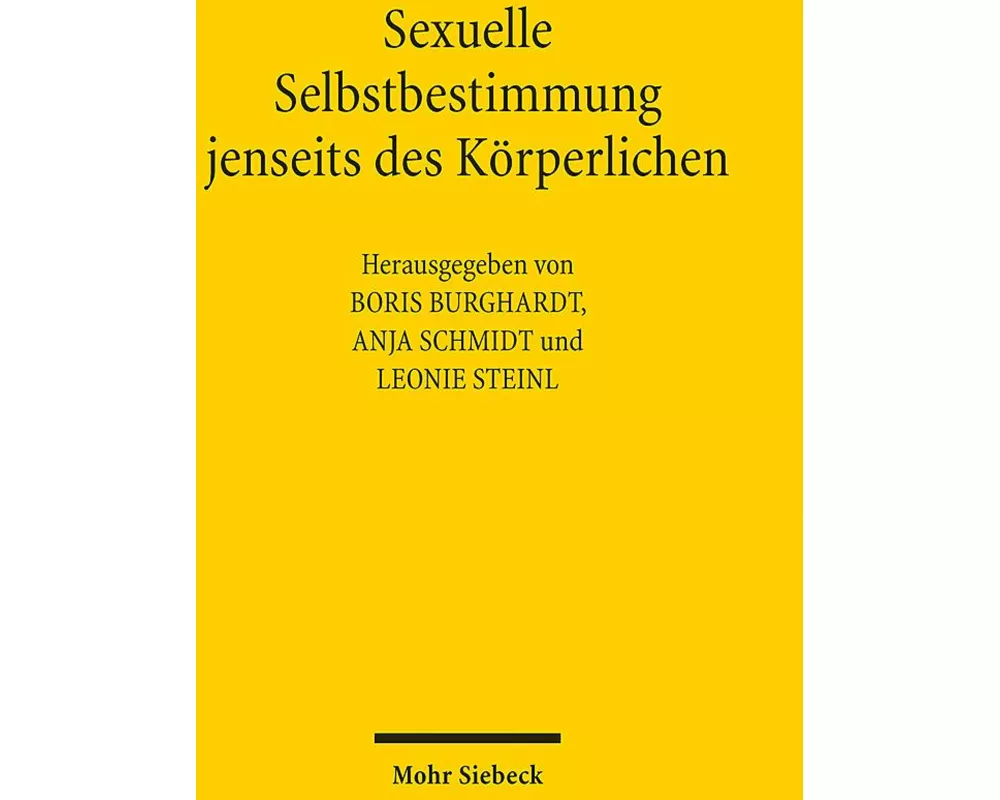 Sexuelle Selbstbestimmung jenseits des Körperlichen