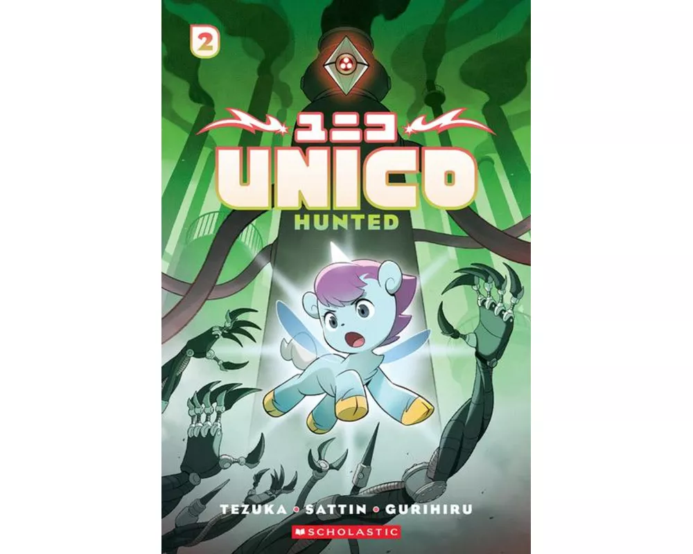 Unico: Hunted (Volume 2): An Original Manga