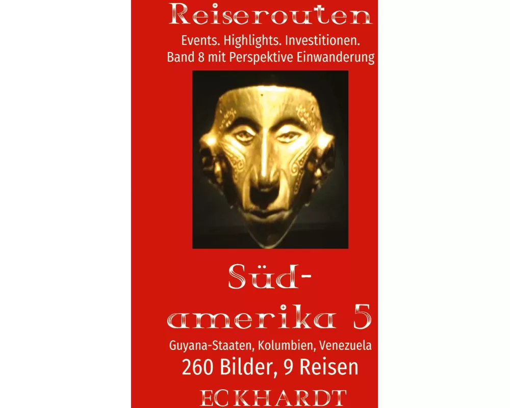 Guyana-Staaten, Kolumbien, Venezuela (Südamerika 5)