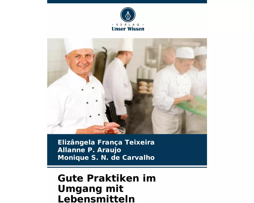 Gute Praktiken im Umgang mit Lebensmitteln