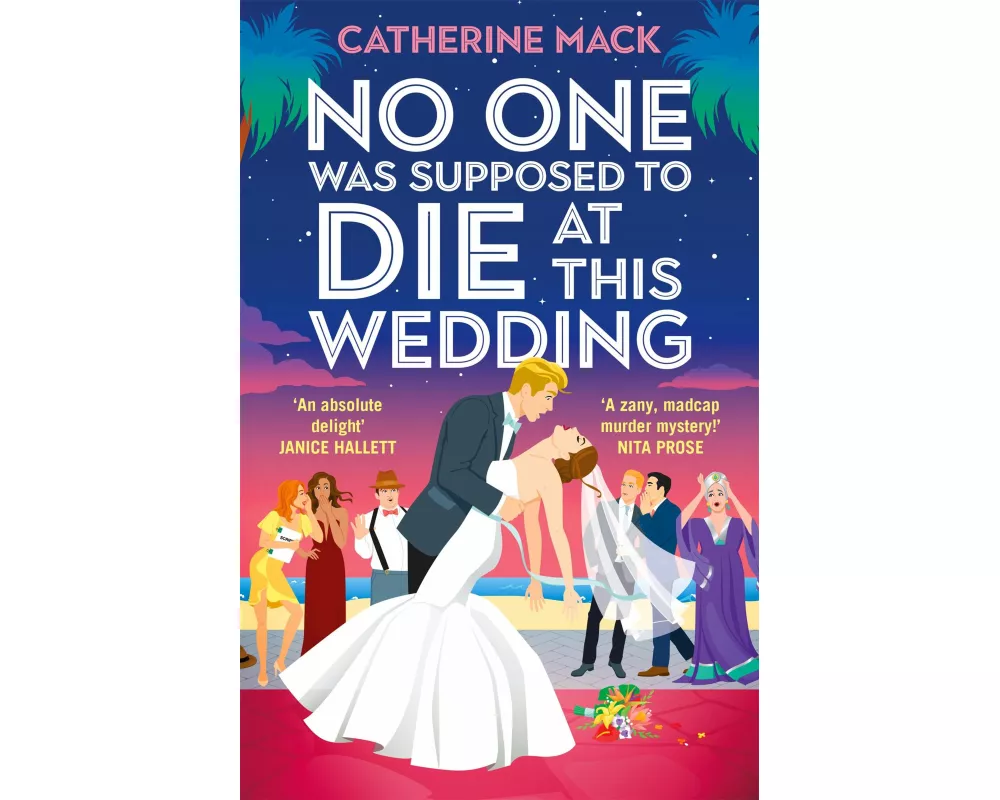 No one was Supposed to Die at this Wedding