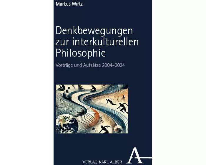 Denkbewegungen zur interkulturellen Philosophie