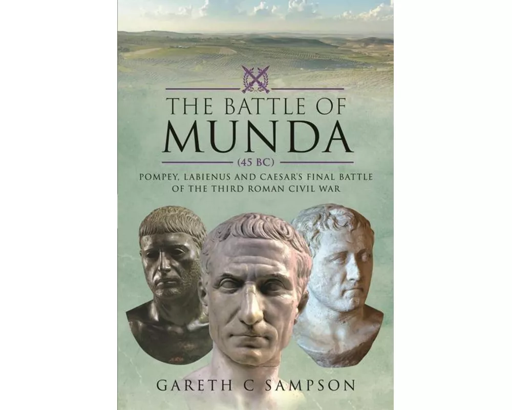 The Battle of Munda (45 BC)