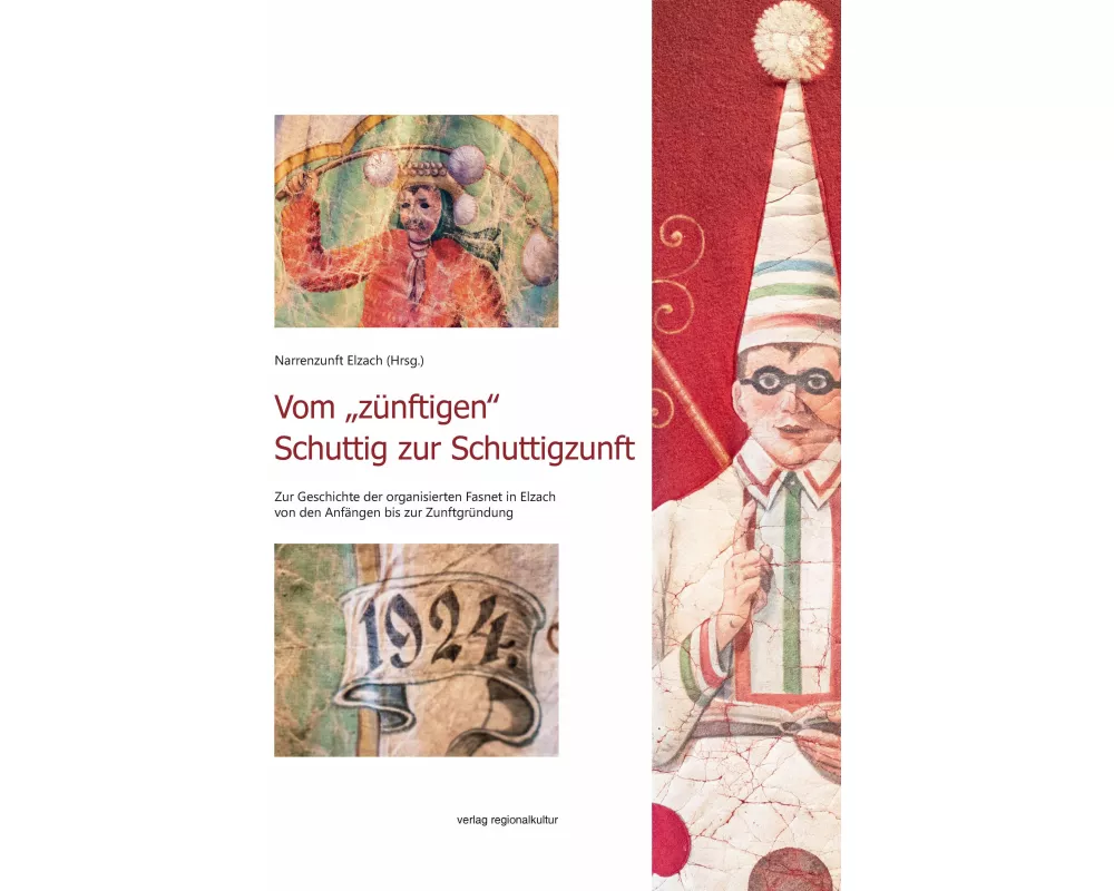 Vom "zünftigen¿ Schuttig zur Schuttigzunft