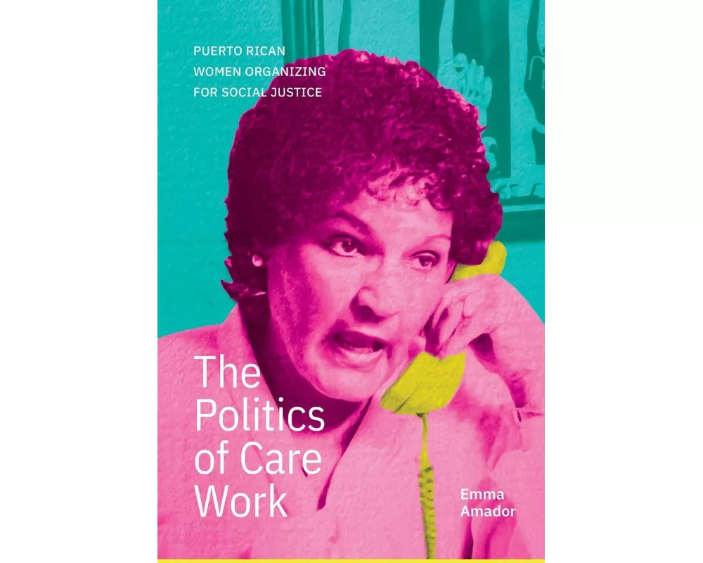 The Politics of Care Work