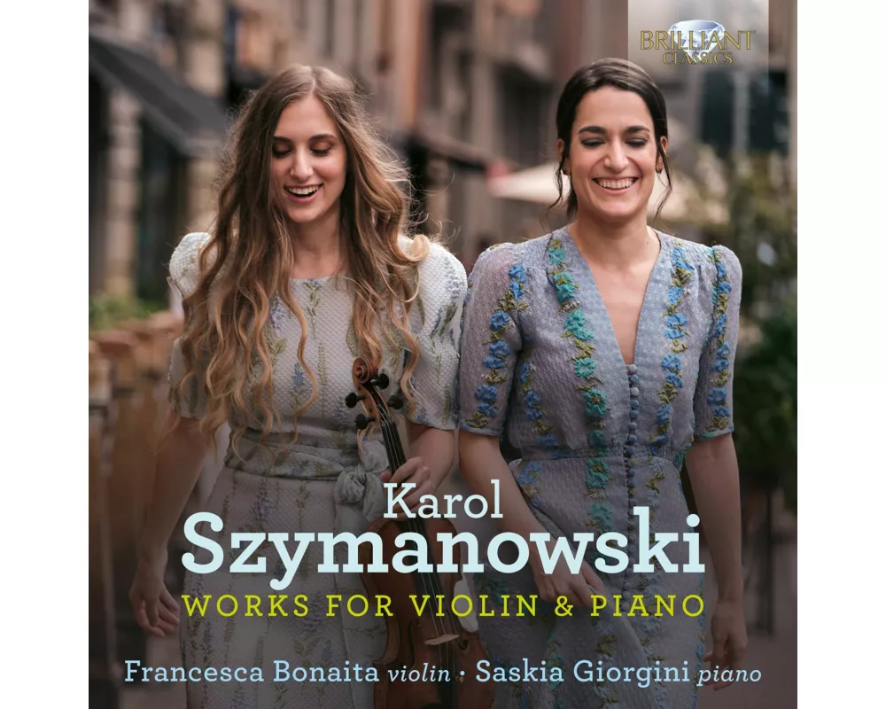 Szymanowski:Works For Violin & Piano