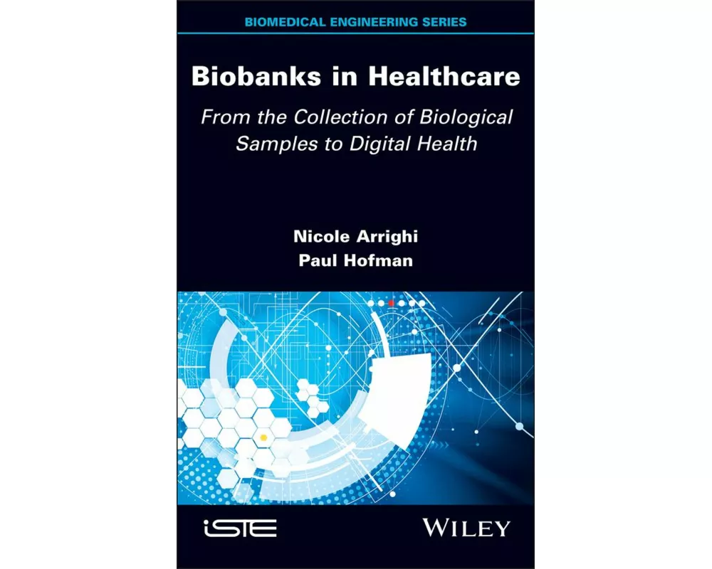 Biobanks in Healthcare