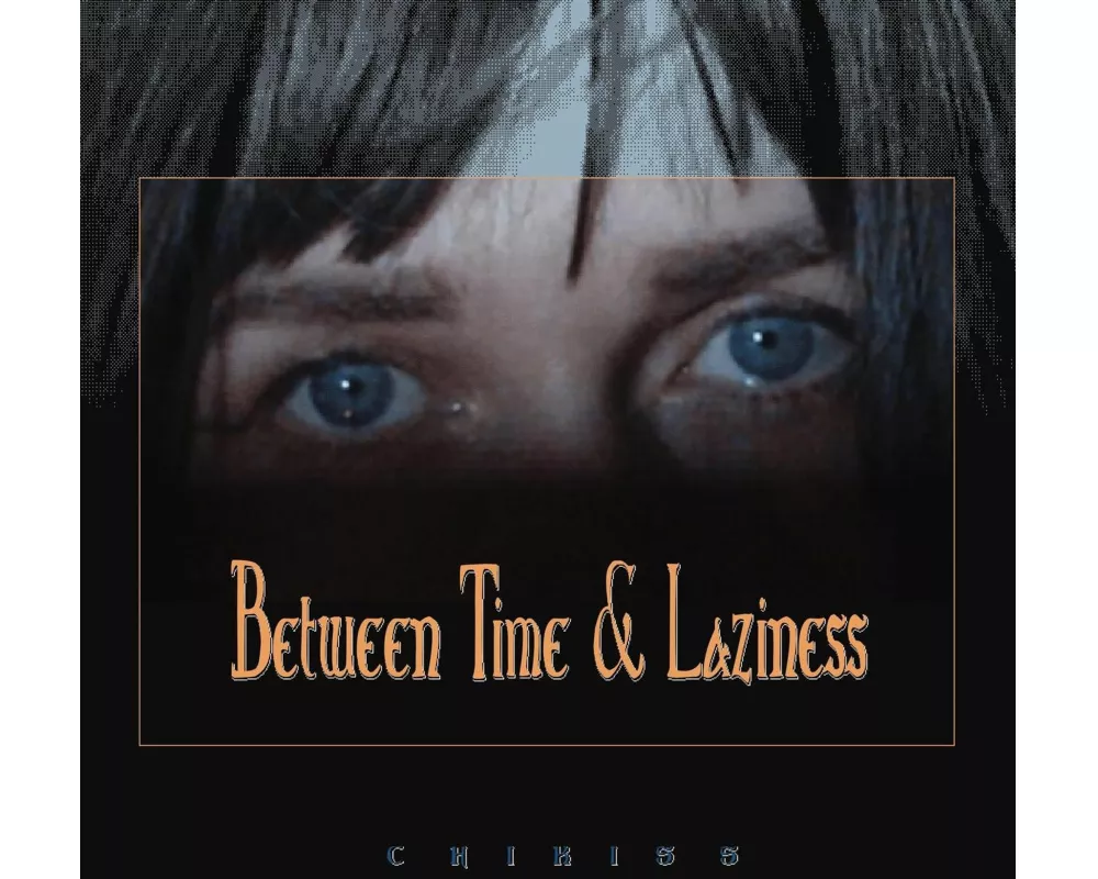Between Time And Laziness