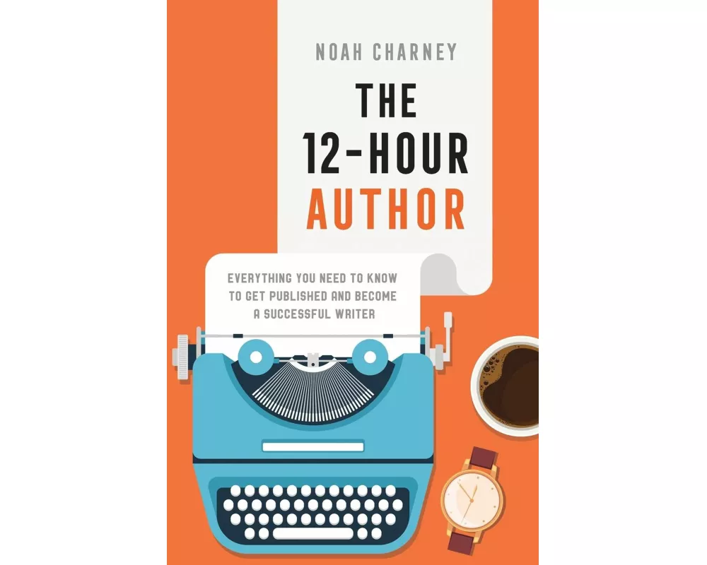 The 12-Hour Author