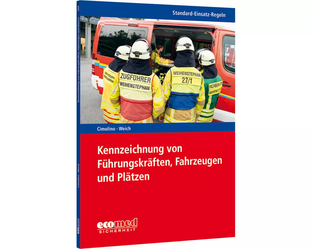 Standard-Einsatz-Regeln: Kennzeichnung von Fhrungskrften, Fahrzeugen und Pltzen