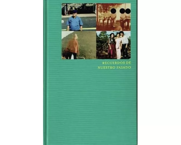 Recuerdos de Nuestro Pasado