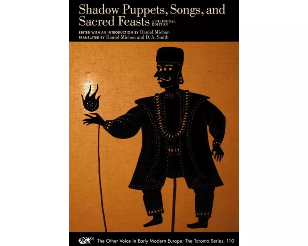 Shadow Puppets, Songs, and Sacred Feasts