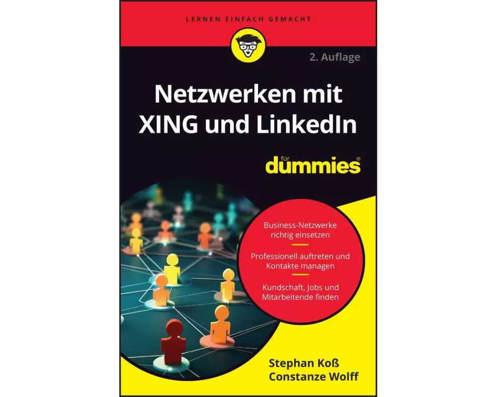 Netzwerken mit XING und LinkedIn für Dummies