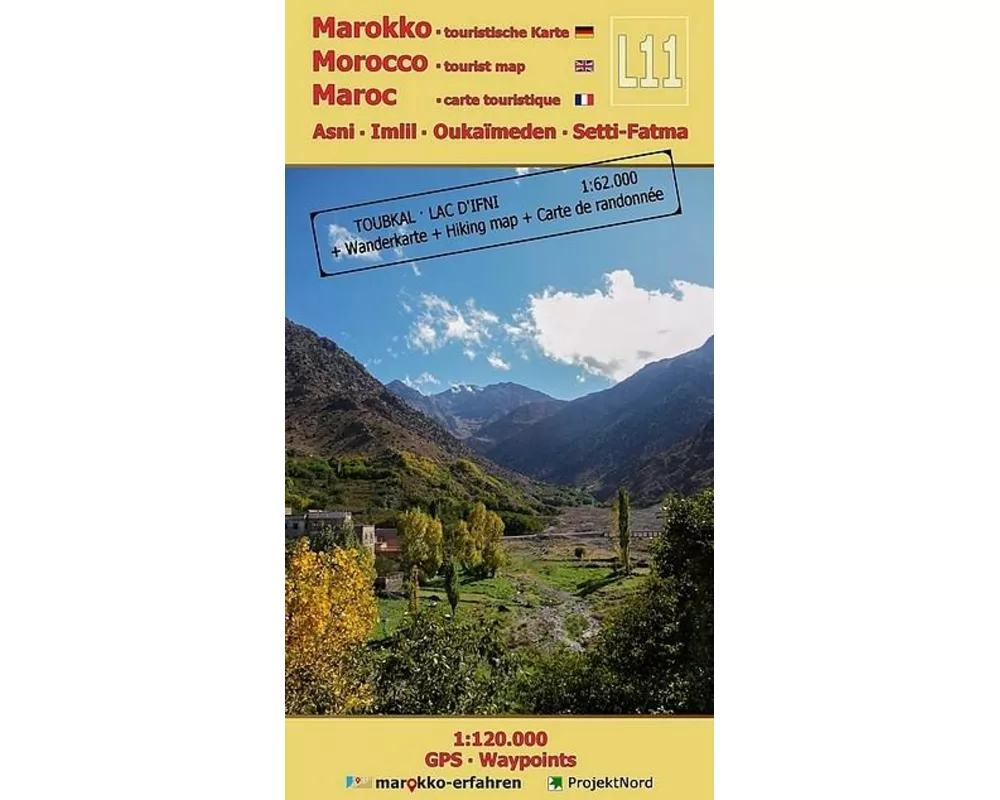 L11: Asni - Imlil - Oukaïmeden - Setti-Fatma 1:120.000 + Wanderkarte Toubkal & Lac d`Ifni 1:62.000+ GPS-Waypoints