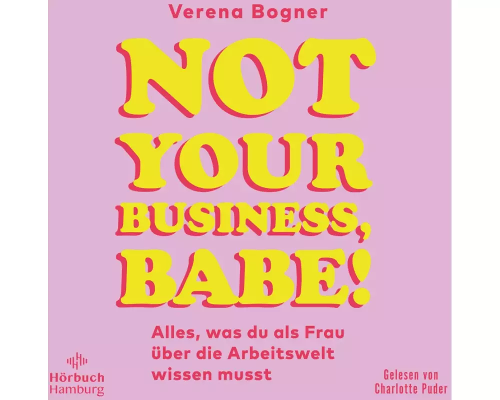 Not Your Business, Babe!
