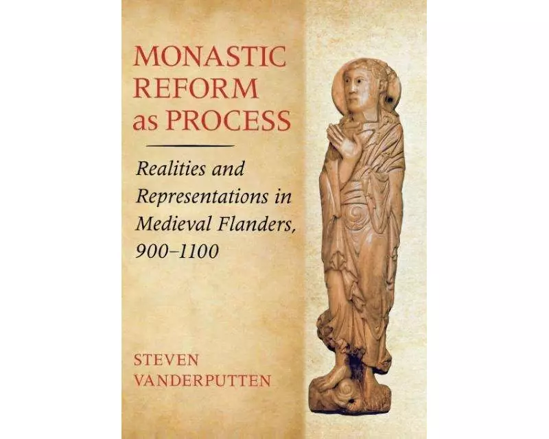 Monastic Reform as Process