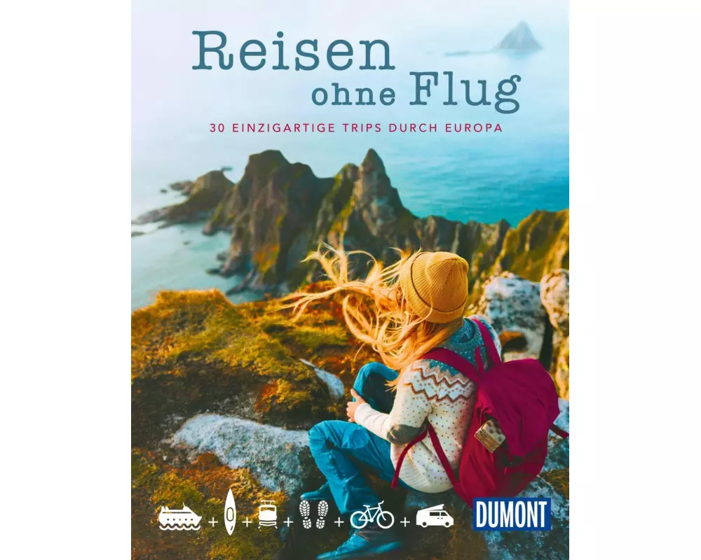 DuMont Bildband Reisen ohne Flug