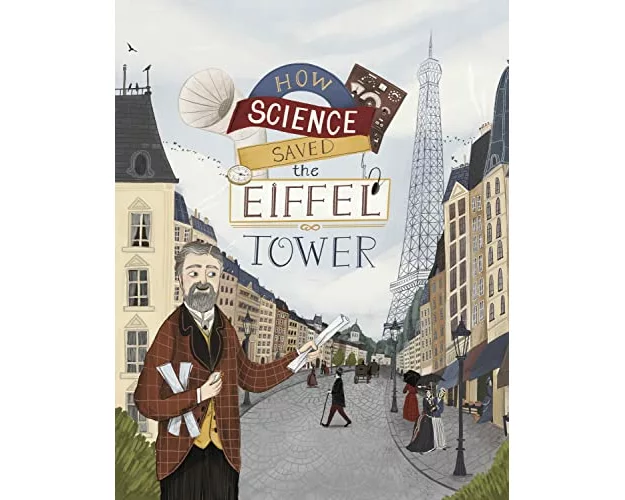 How Science Saved the Eiffel Tower