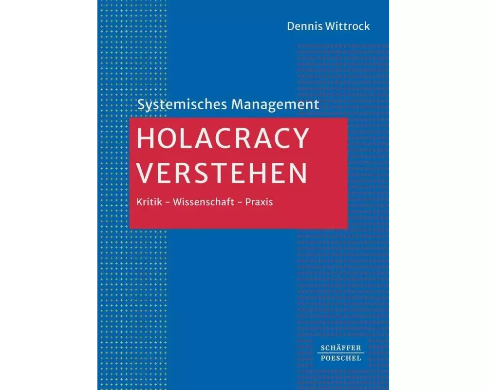 Holacracy verstehen