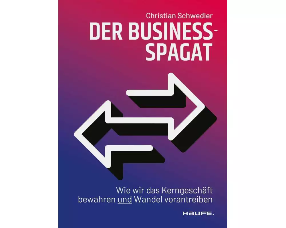 Der Business-Spagat