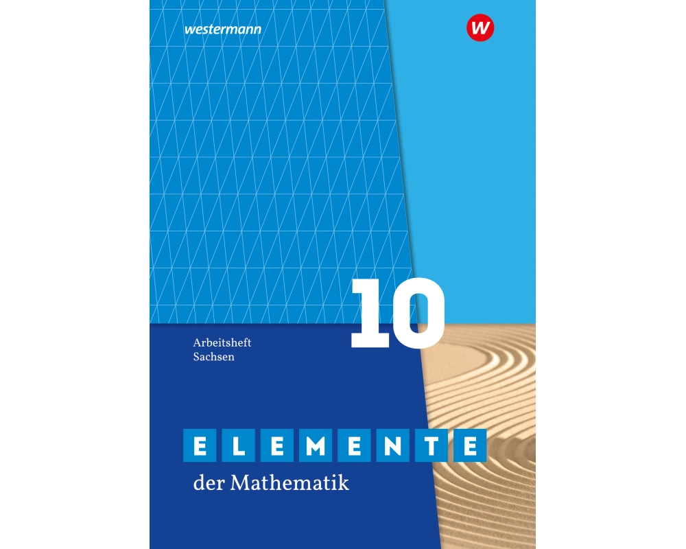 Elemente der Mathematik SI 10. Arbeitsheft mit Lösungen. Sachsen