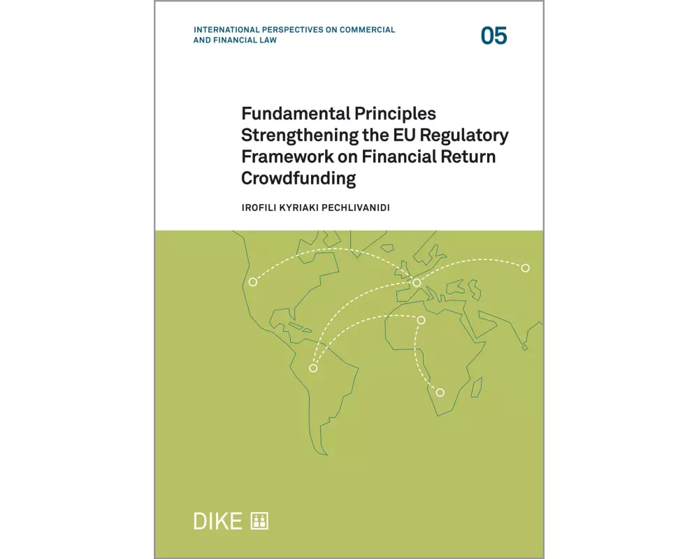 Fundamental Principles Strengthening the EU Regulatory Framework on Financial Return Crowdfunding