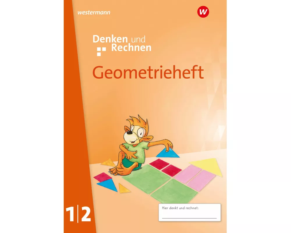 Denken und Rechnen. Geometrieheft 1/2. Allgemeine Ausgabe