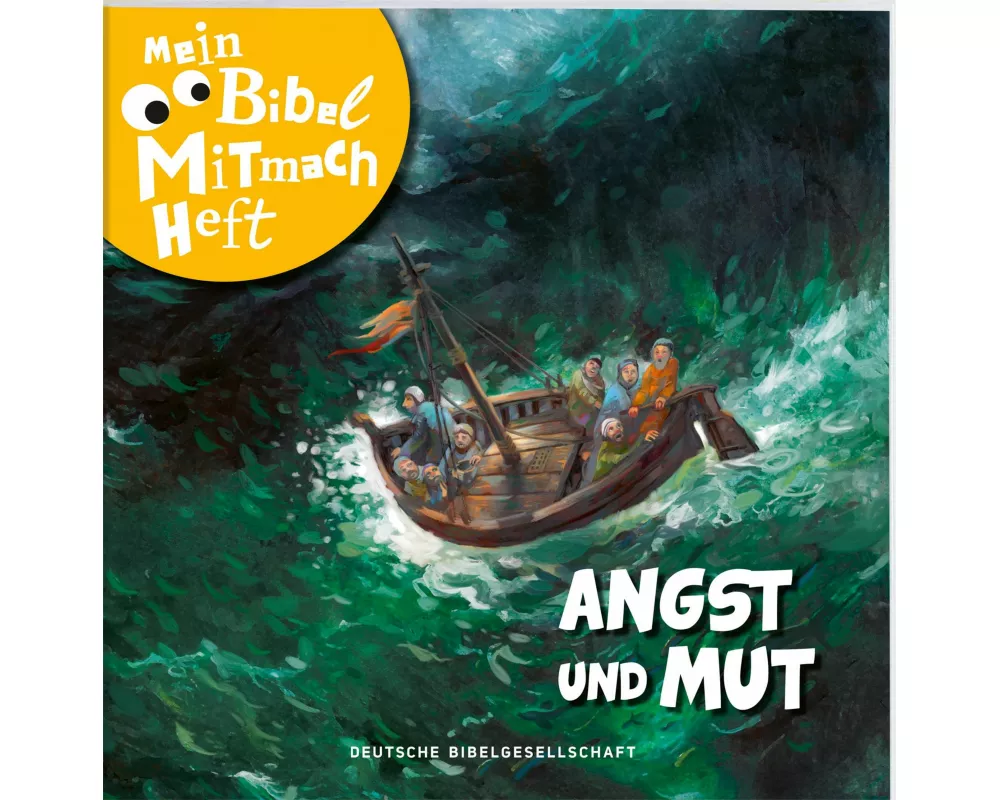 Mein Bibel-Mitmach-Heft Angst und Mut