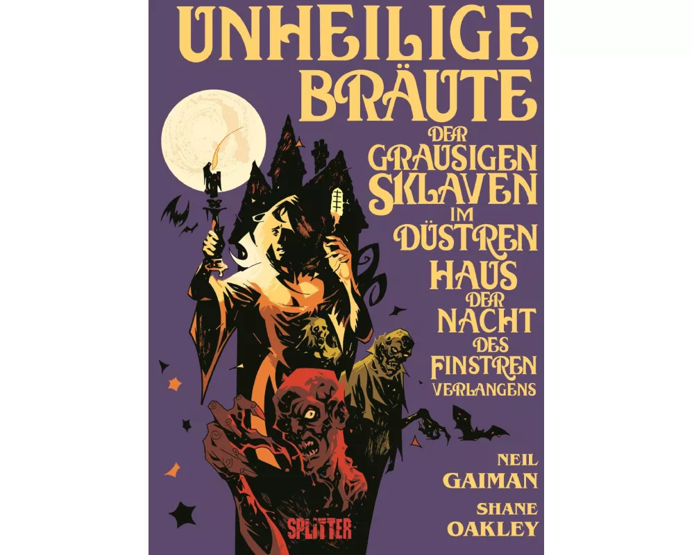 Unheilige Bräute der grausigen Sklaven im düstren Haus der Nacht des finstren Verlangens