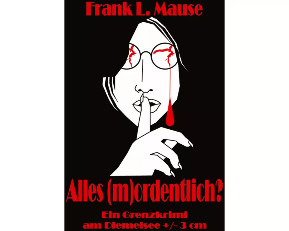 Alles (m)ordentlich?