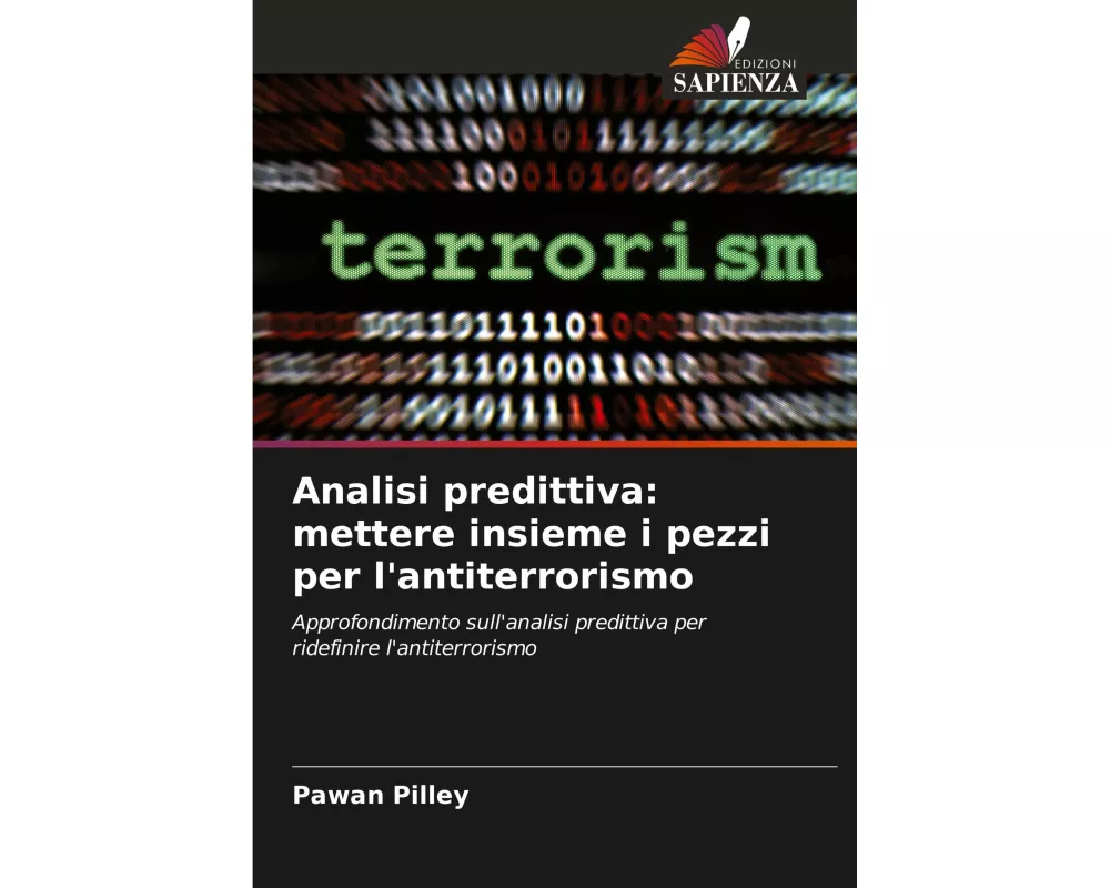 Analisi predittiva: mettere insieme i pezzi per l'antiterrorismo