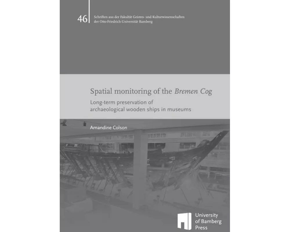 Spatial monitoring of the Bremen Cog