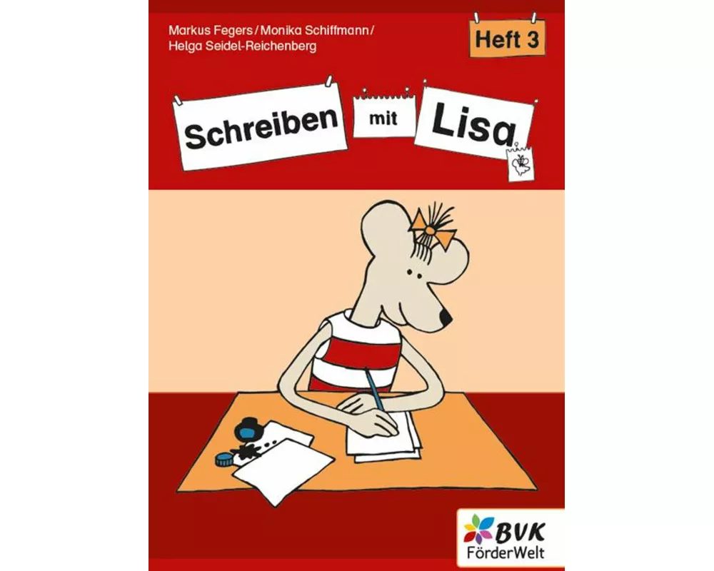 Schreiben mit Lisa - Heft 3