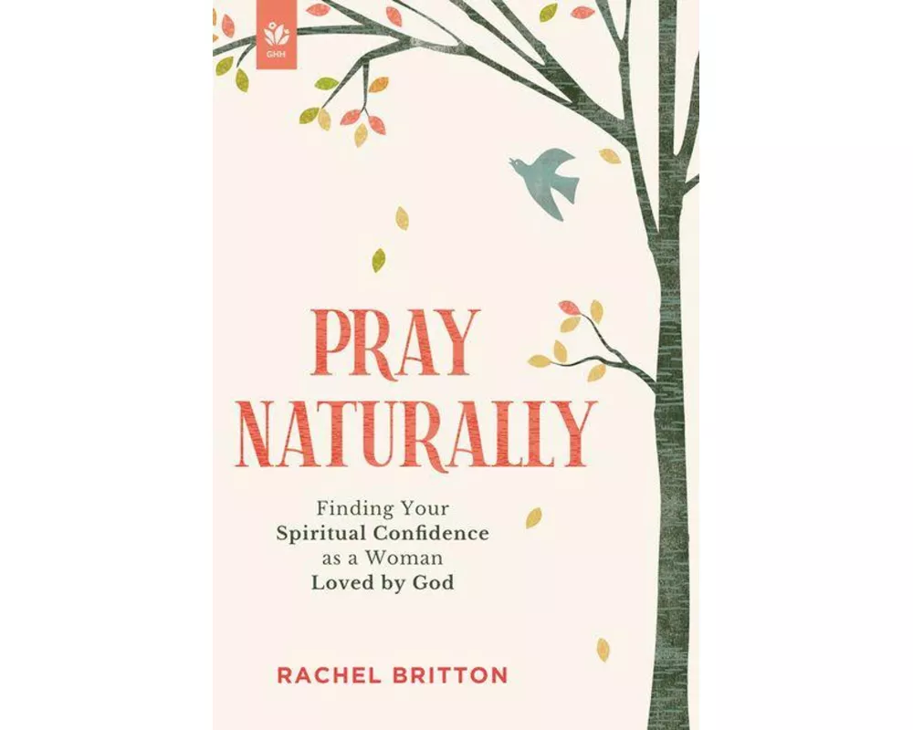 Pray Naturally