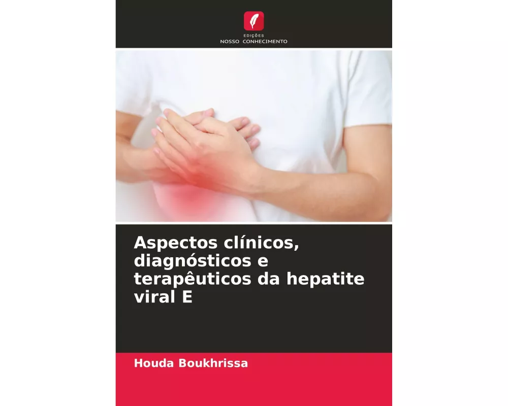 Aspectos clínicos, diagnósticos e terapêuticos da hepatite viral E