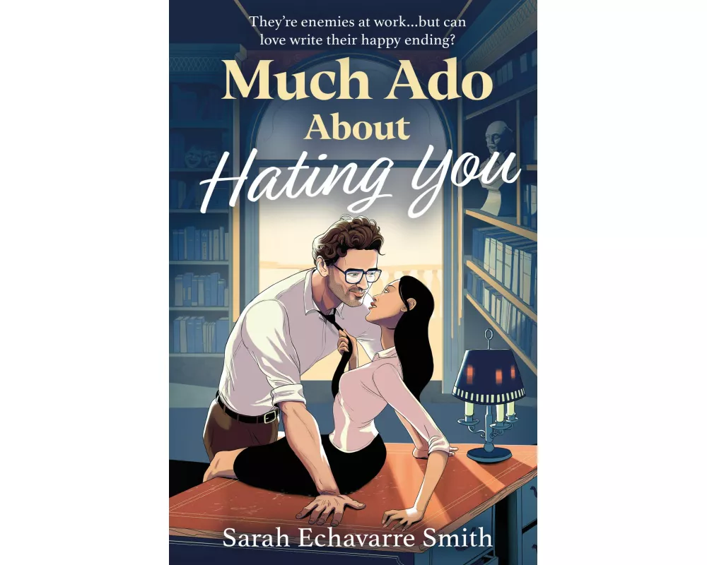 Much Ado About Hating You