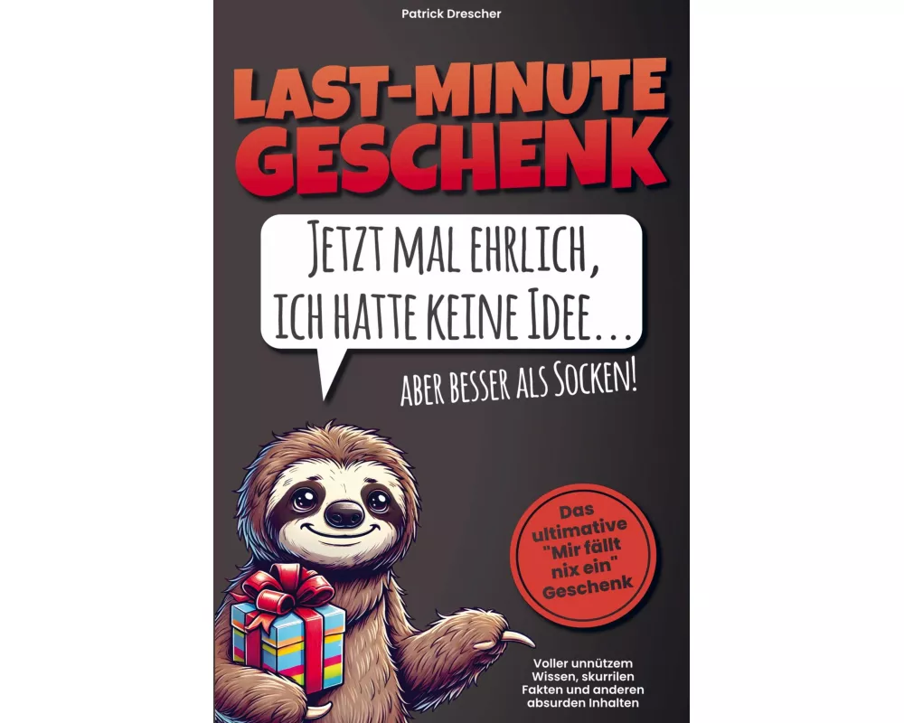Last Minute Geschenk - Jetzt mal ehrlich, ich hatte keine Idee, aber besser als Socken! Das ultimative "Mir fällt nix ein"-Geschenk