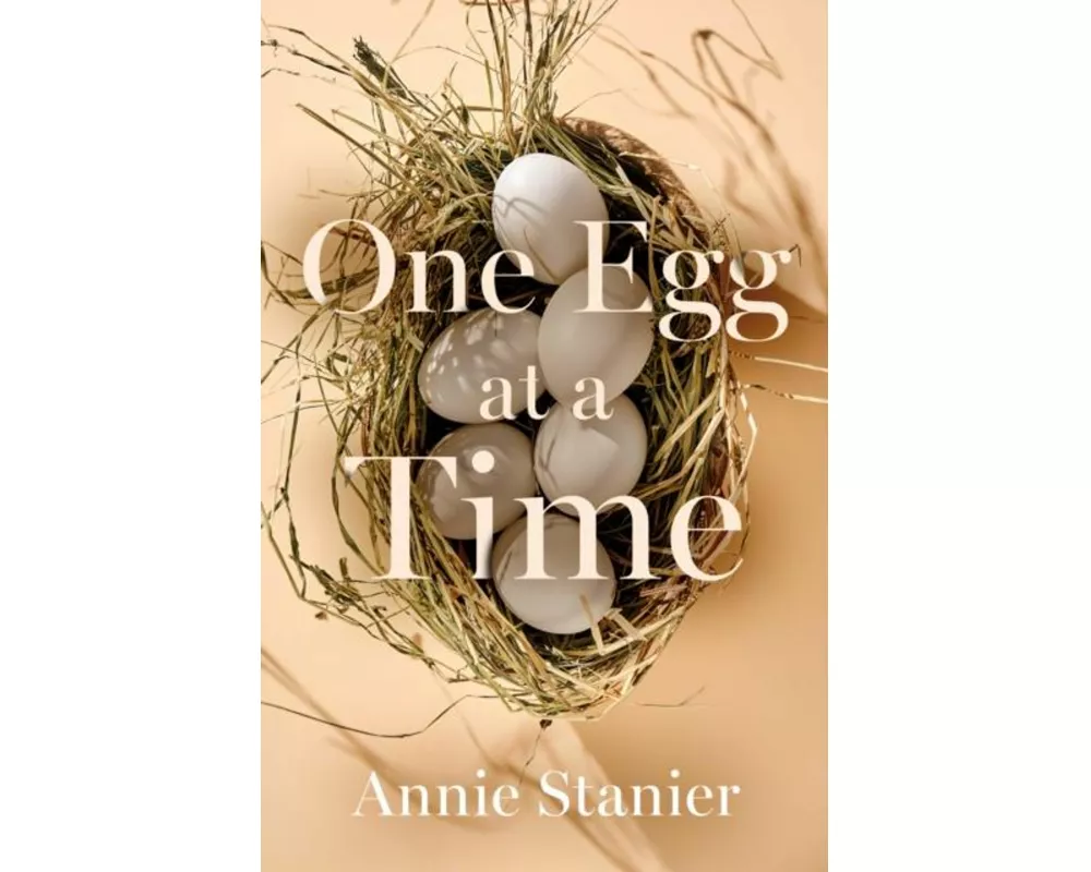 One Egg at a Time