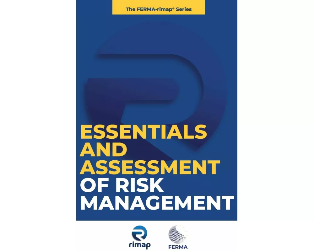 Essentials and Assessment of Risk Management