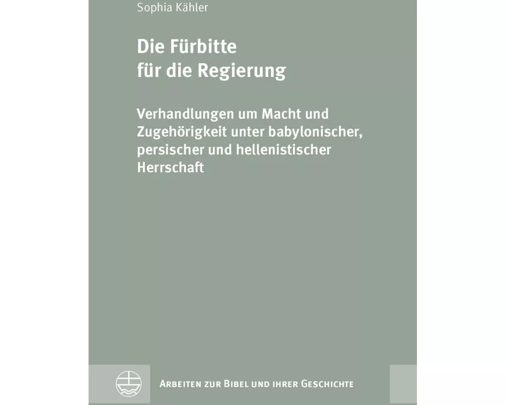 Die Fürbitte für die Regierung