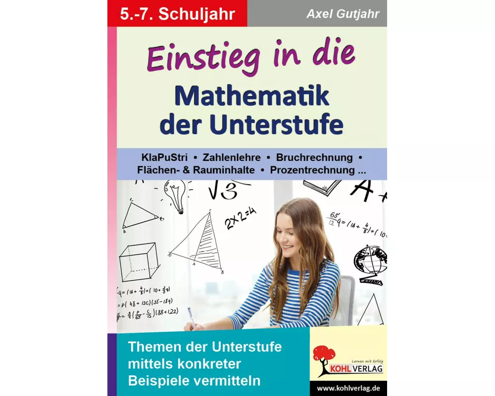 Einstieg in die Mathematik der Unterstufe