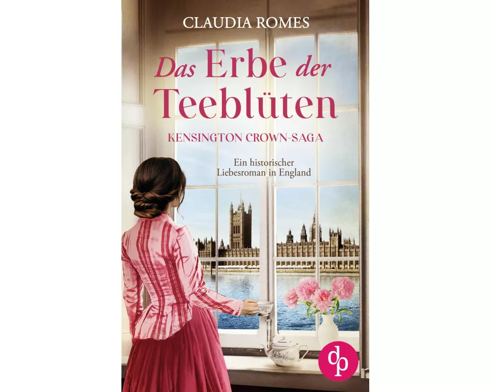 Das Erbe der Teeblüten | Ein historischer Liebesroman im England des 19. Jahrhunderts