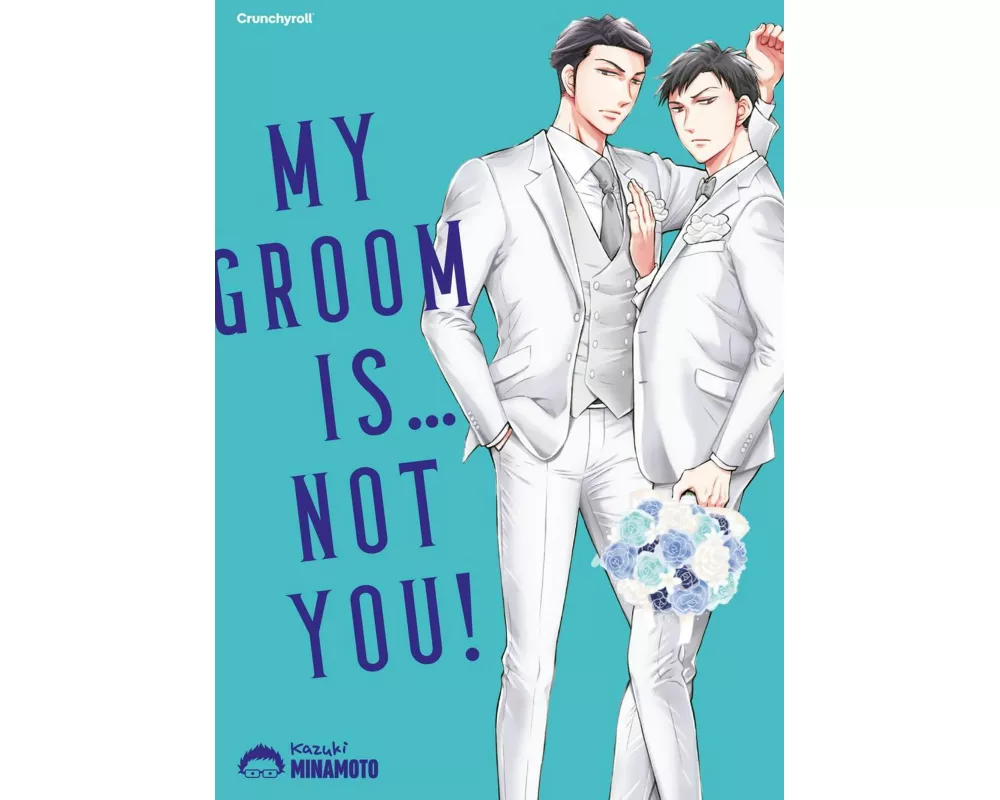 My Groom Is … Not You!