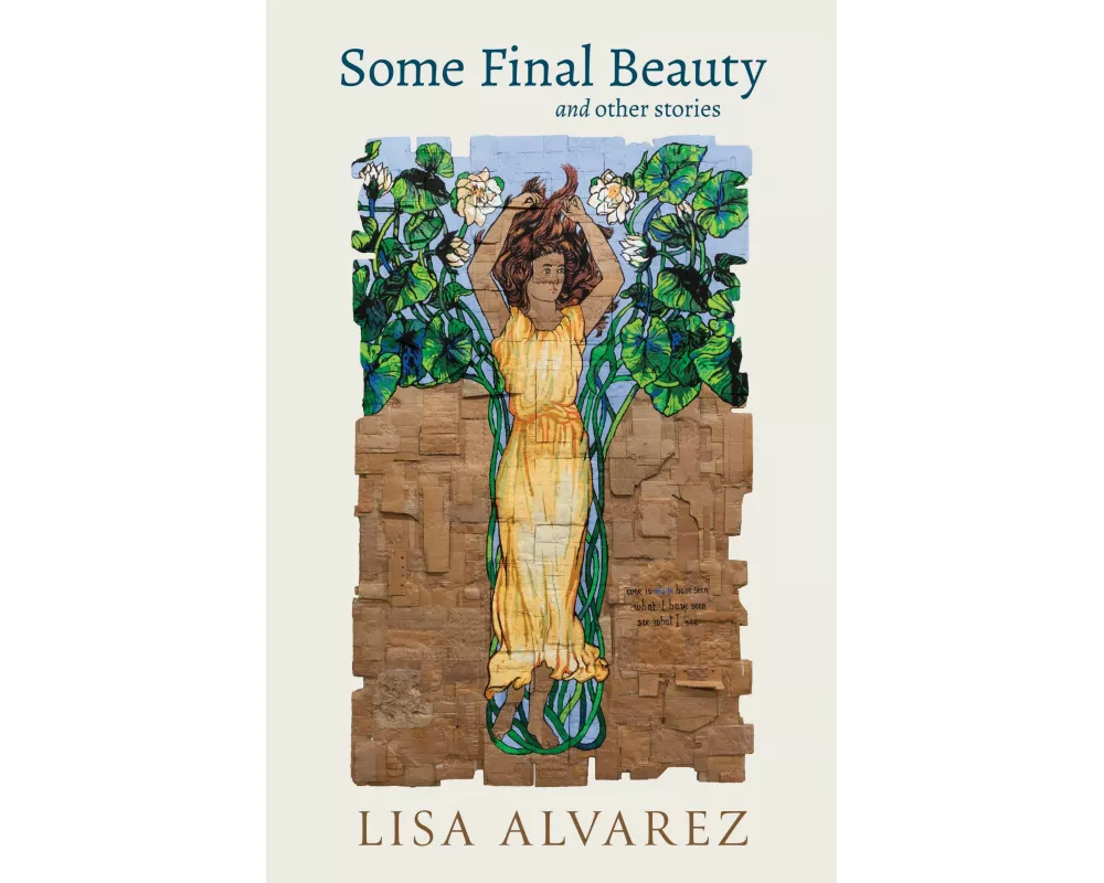Some Final Beauty and Other Stories