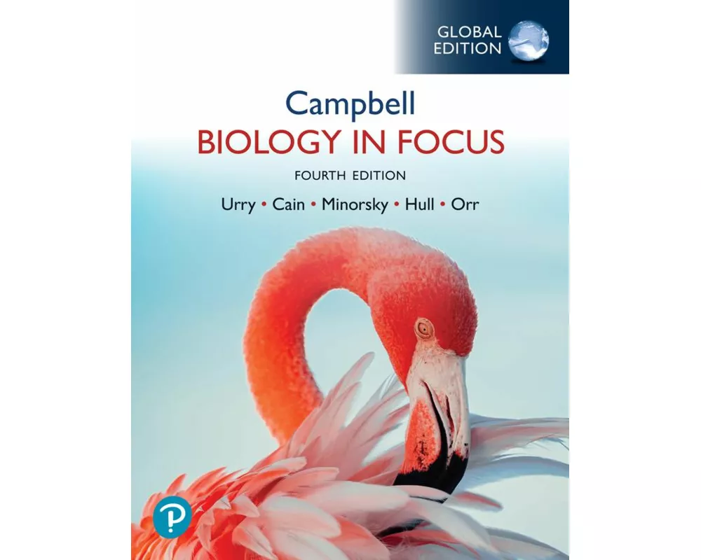 Campbell Biology in Focus, Global Edition