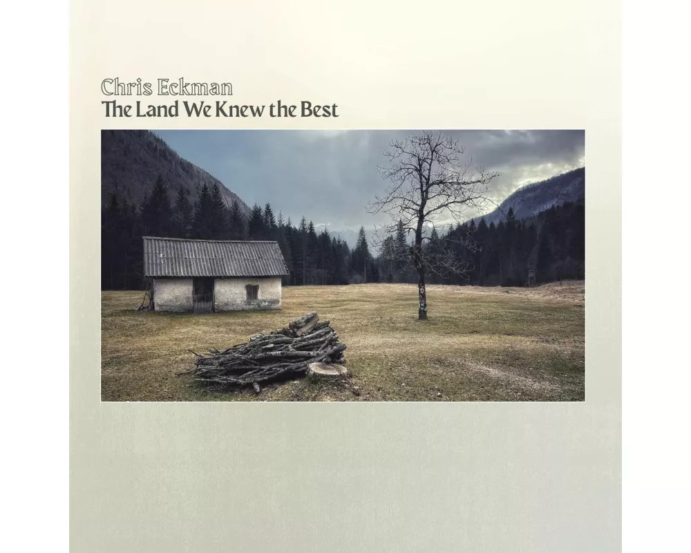 The Land We Knew The Best