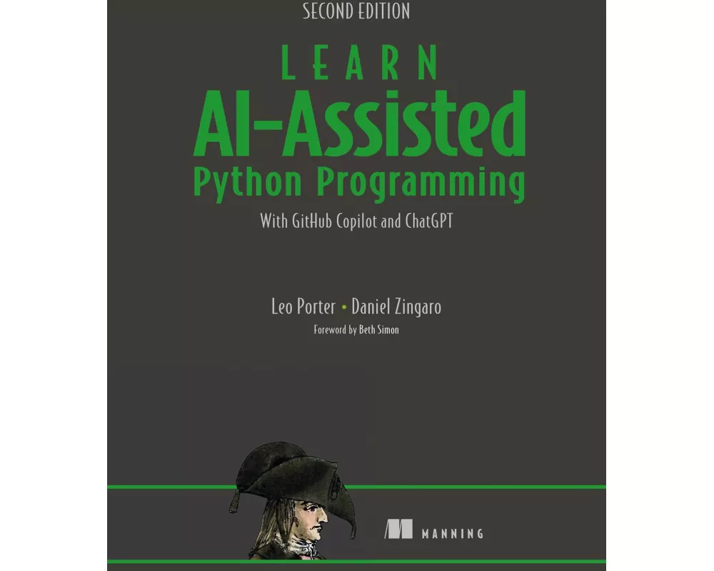 Learn AI-Assisted Python Programming, Second Edition